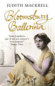 Bloomsbury Ballerina By Mackrell, Judith