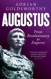 Augustus From Revolutionary To Emperor