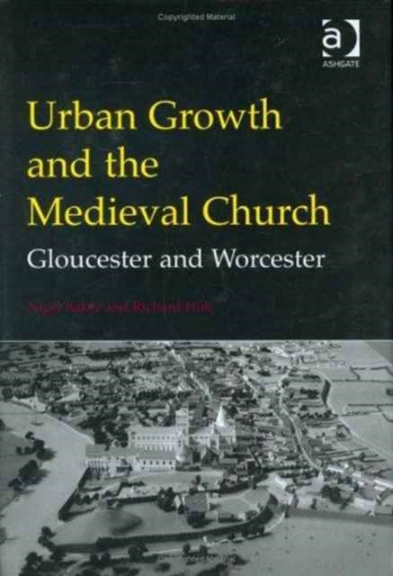 Urban Growth & The Medieval Church