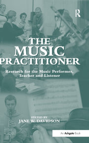 The Music Practitioner: Research For The