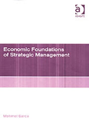 Economic Foundations Of Strategic Manage