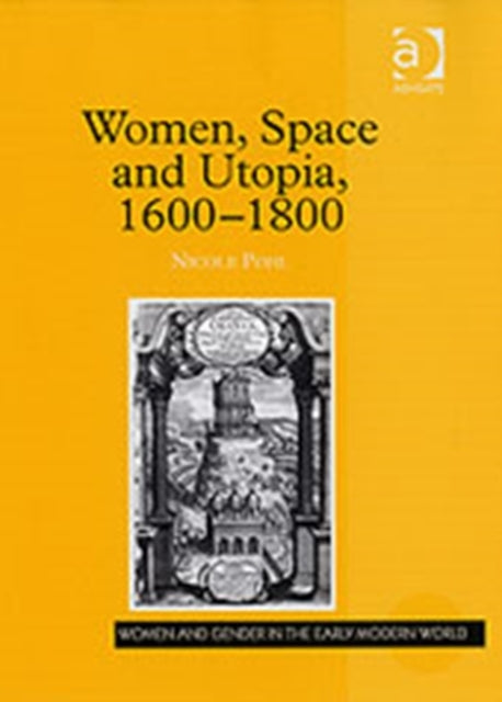 Women Space & Utopia 16001800