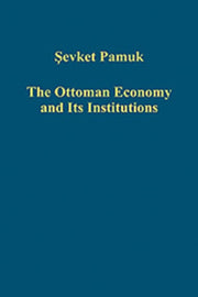 The Ottoman Economy And Its