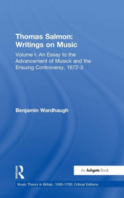Thomas Salmon: Writings On Music: Volume