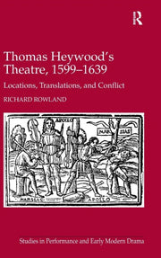 Thomas Heywood's Theatre, 1599-1639: Loc