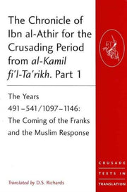 The Chronicle Of Ibn Al Athir By D.s.richards