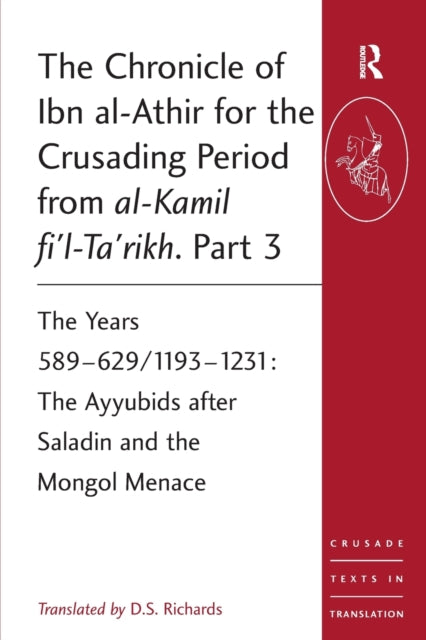 Chronicle Of Ibn Alathir For The Crusadi