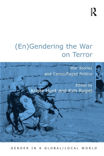 Engendering The War On Terror