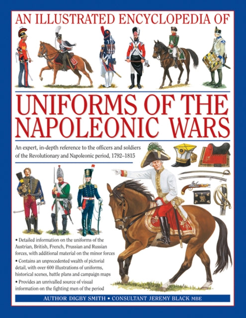 Uniforms Of The Napoleonic Wars By Smith, Digby