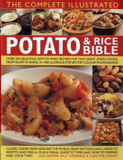 Complete Illustrated Potato & Rice Bible