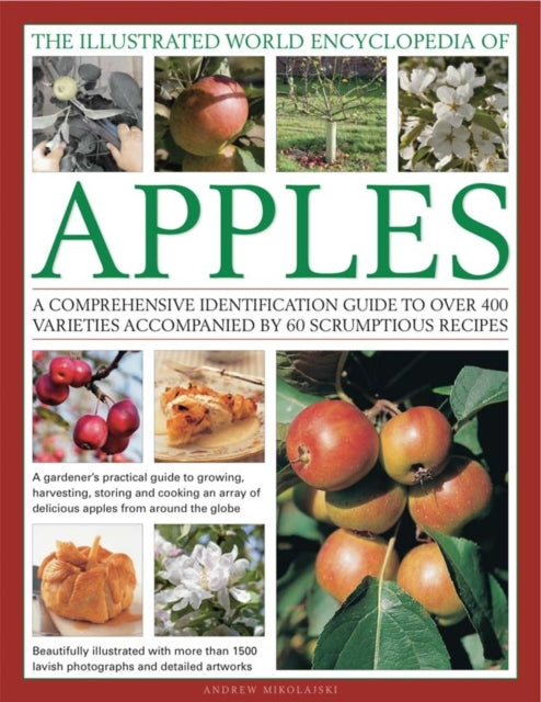Illustrated World Encyclopedia Of Apples
