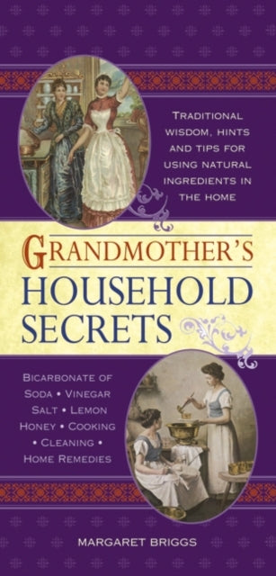 Grandmothers Household Secrets By Briggs, Margaret