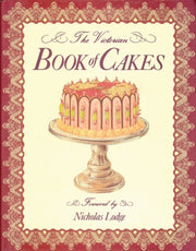 Victorian Book Of Cakes By Lewis, T Percy