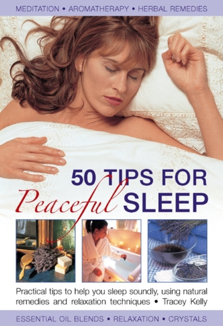 50 Tips For Peaceful Sleep