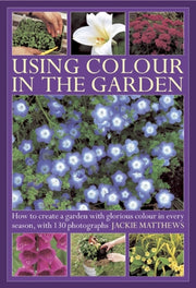 Using Colour In The Garden