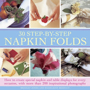 30 Step By Step Napkin Folds