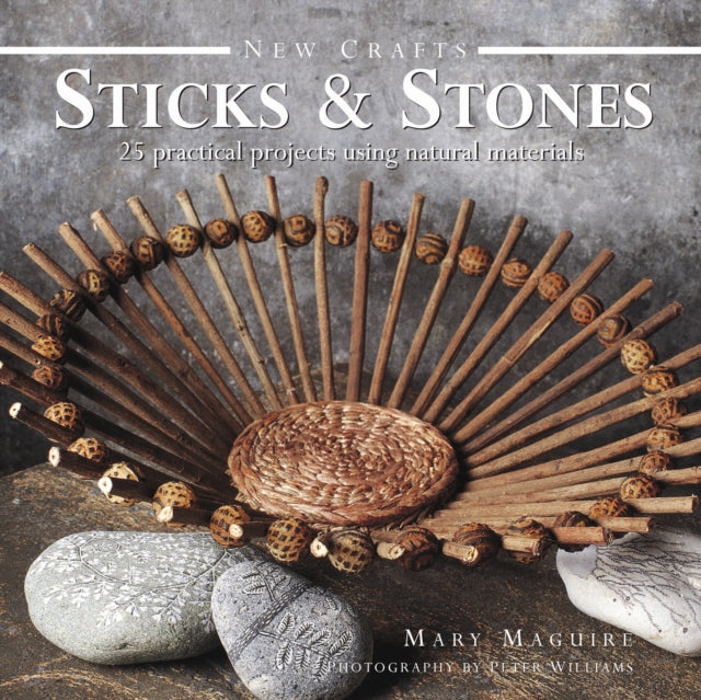 Sticks & Stones