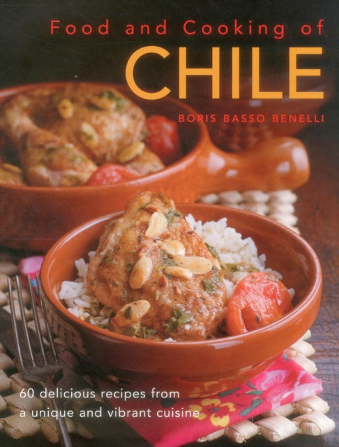 Food & Cooking Of Chile