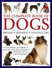 Complete Book Of Dogs Breeds Training He