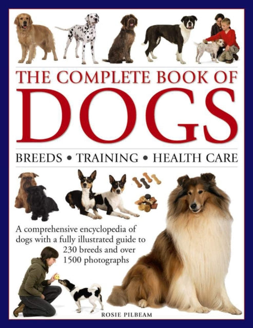 Complete Book Of Dogs Breeds Training He