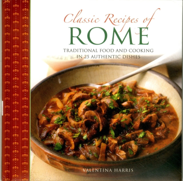 Classic Recipes Of Rome