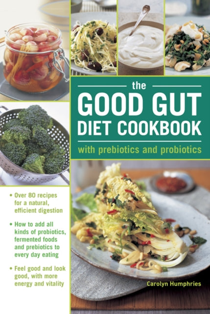 Good Gut Diet Cookbook With Prebiotics P