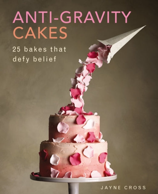 Antigravity Cakes