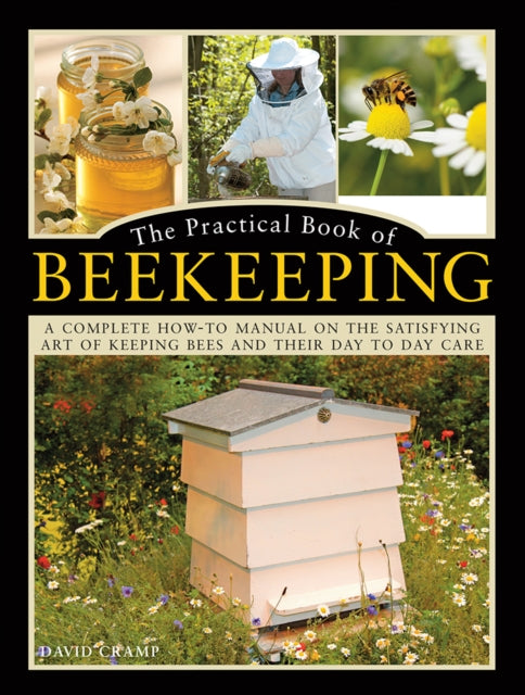 Practical Book Of Beekeeping