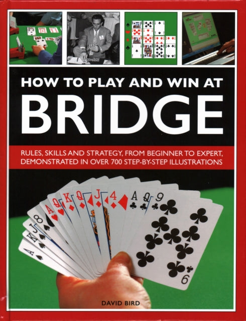 How To Play & Win At Bridge