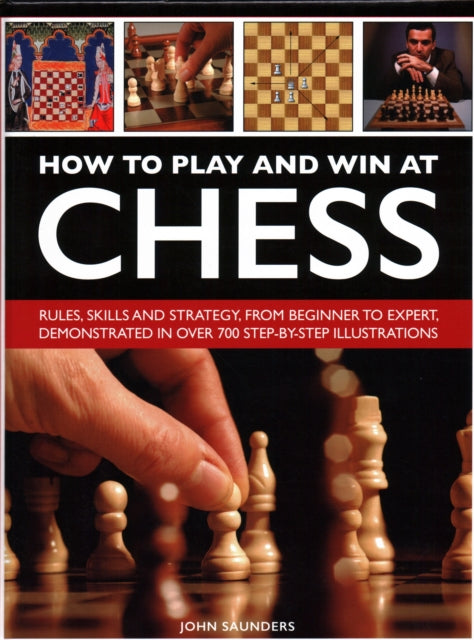 How To Play & Win At Chess
