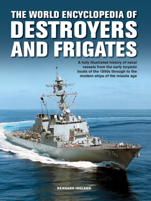 Destroyers & Frigates The World Encyclop