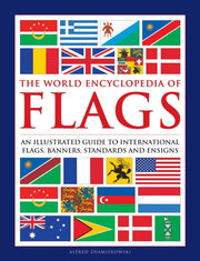 Flags The World Encyclopedia Of