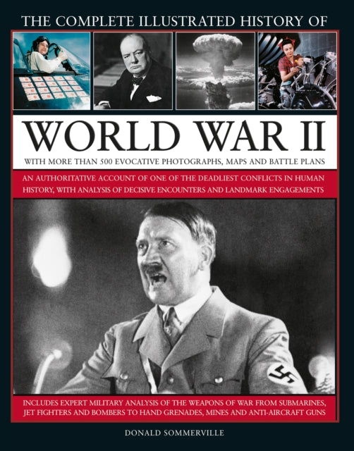 World War Ii Complete Illustrated Histor