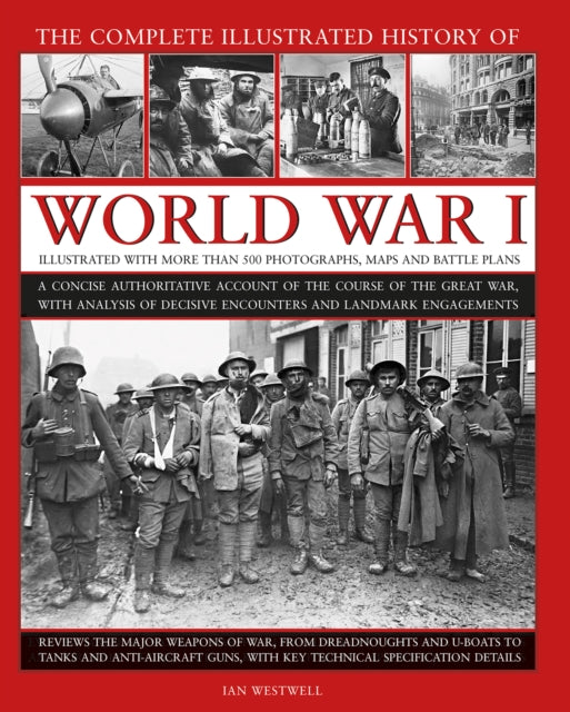 World War I Complete Illustrated History
