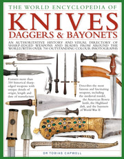 Knives Daggers Bayonets The World Encycl