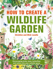 How To Create A Wildlife Garden