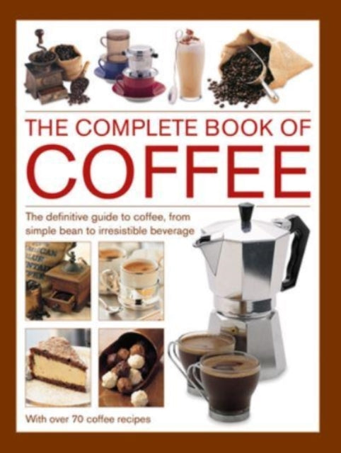 Coffee Complete Book Of