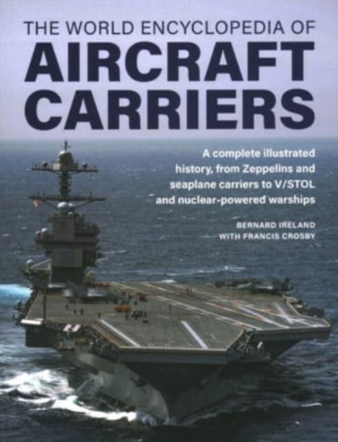 Aircraft Carriers World Encyclopedia Of