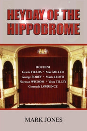Heyday Of The Hippodrome
