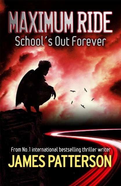 Maximum Ride 2 Schools Out Forever
