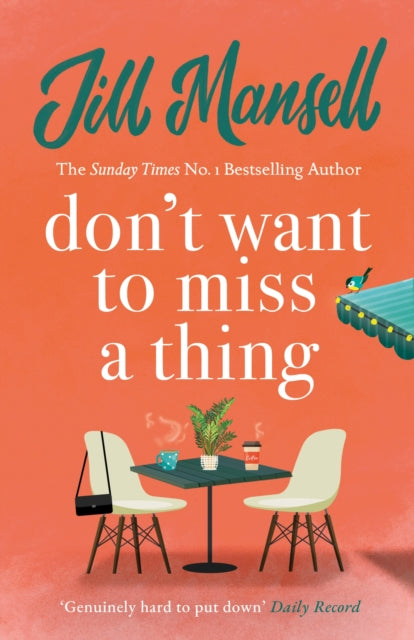 Dont Want To Miss A Thing By Mansell, Jill