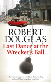 Last Dance At The Wreckers Ball