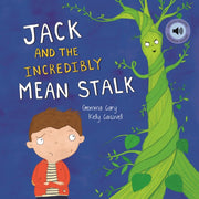 Jack & The Incredibly Mean Stalk