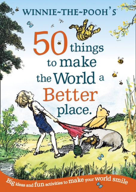 Winnie The Pooh 50 Things/world A Better