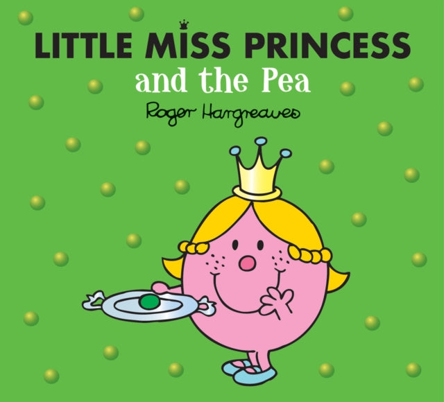 Little Miss Princess & The Pea
