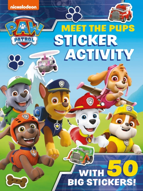 Paw Patrol Meet The Pups Sticker Activit