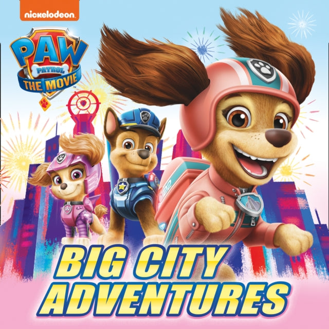 Paw Patrol The Movie Big City Adventure