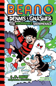 Dennis & Gnasher/abominable Snowmenace