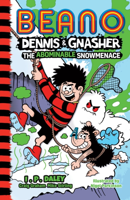Dennis & Gnasher/abominable Snowmenace