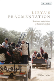 Libyas Fragmentation By Wolfram Lacher